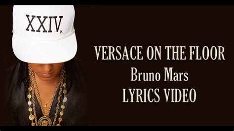 versace on the floor by bruno mars lyrics|versace on the floor lyrics meaning.